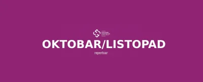 Read more about the article REPERTOAR OKTOBAR/LISTOPAD 2026. godine 